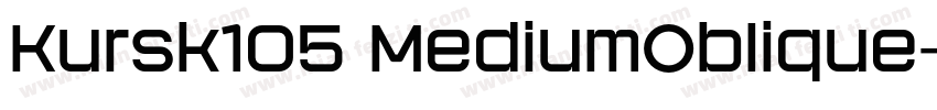 Kursk105 MediumOblique字体转换